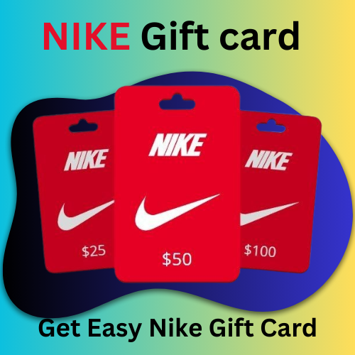 Get Easy Nike Gift Card